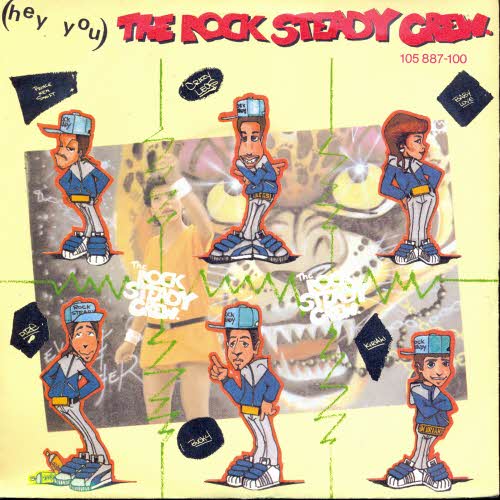 Rock Steady Crew - (Hey you) Rock Steady Crew