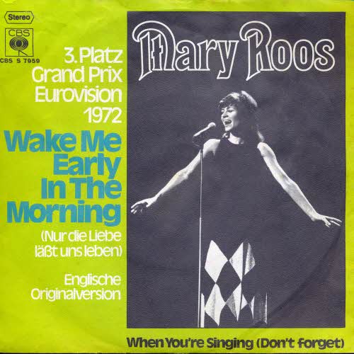 Roos Mary - Wake me early in the morning (Grand Prix Eurovision)