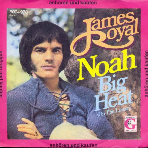 Royal James - Noah / Big Heat