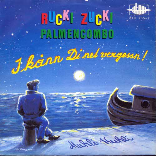 Rucki Zucki Palmencombo - I kann di net vergessn!