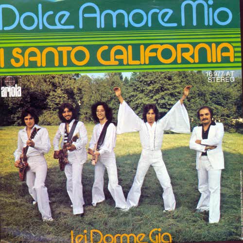 I Santo California - Dolce amore mio