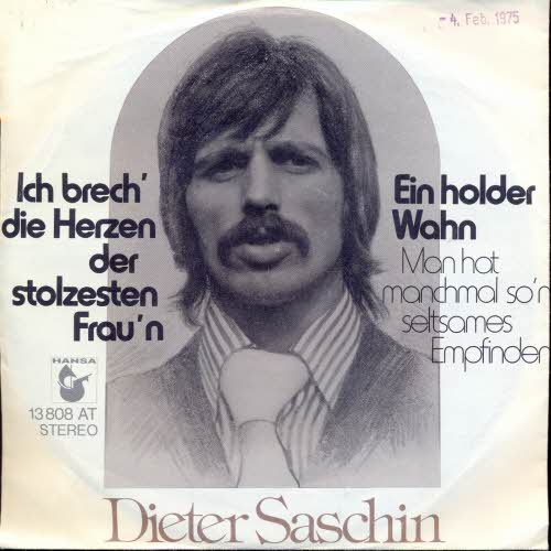 Saschin Dieter - Ich brech' die Herzen der stolzesten Frauen