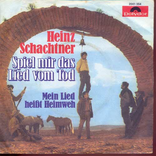Schachtner Heinz - Spiel mir das Lied vom Tod