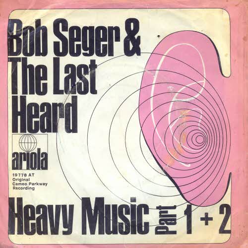 Bob Seger & Last Heard - Heavy Music (Part 1 + 2)