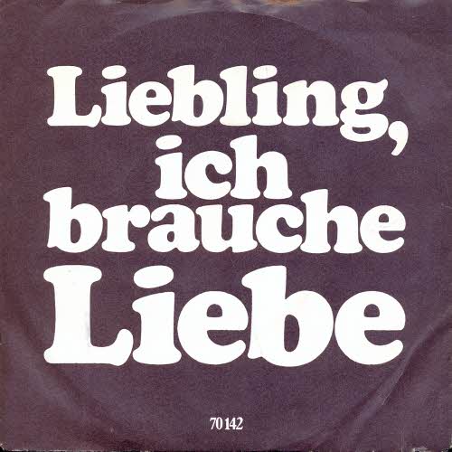 Liebling, ich brauche Liebe - Hrspiel fr Kenner und Geniesser