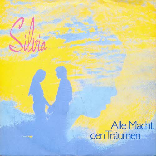 Silvia - Alle Macht den Trumen