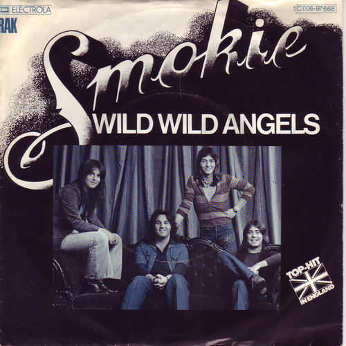 Smokie - Wild wild angels
