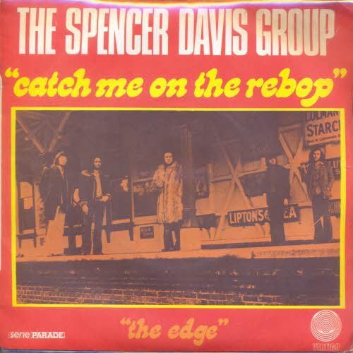 Spencer Davis Group - Catch me on the rebop (FR)