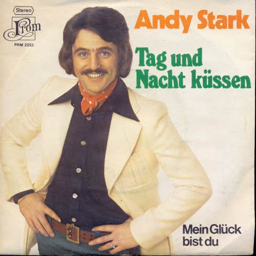 Stark Andy - Tag und Nacht kssen