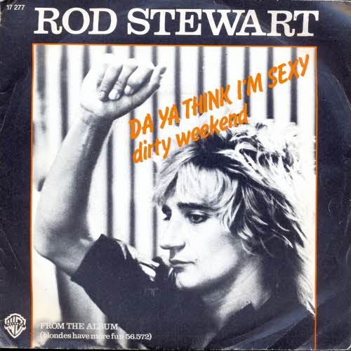 Stewart Rod - Da ya think I'm sexy (franz. Pressung)