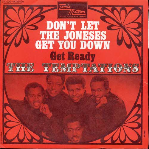 Temptations - Don't let the joneses get you down