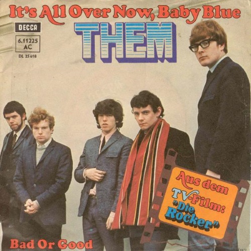 Them - It's all over now, Baby Blue