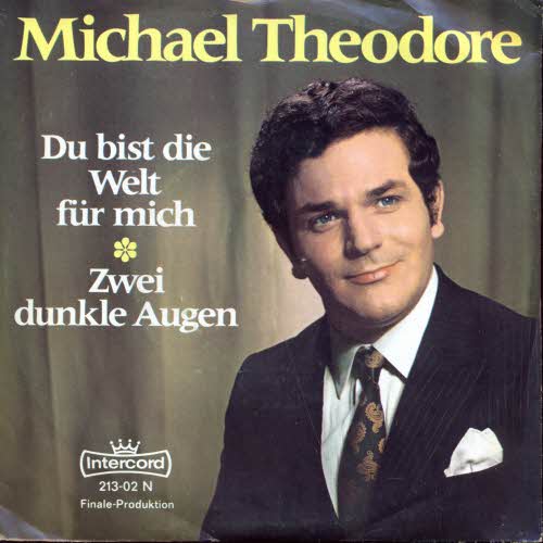 Theodore Michael - Du bist die Welt fr mich