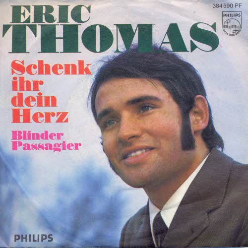 Thomas Eric - Schenk ihr dein Herz