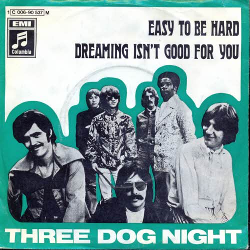Three Dog Night - Easy to be hard