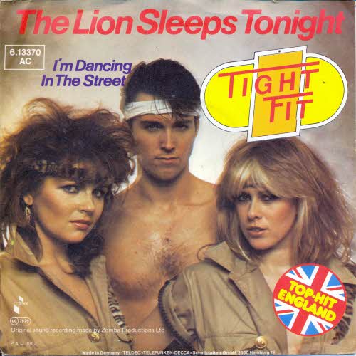 Tight Fit - The lion sleeps tonight