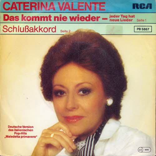 Valente Caterina - Das kommt nie wieder