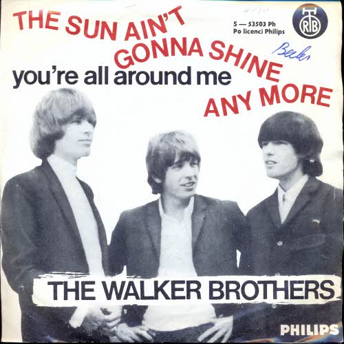 Walker Brothers - The sun ain't gonna shine... (jugl. Pressung)