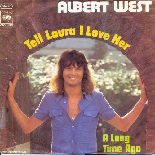 West Albert - Tell Laura I love her