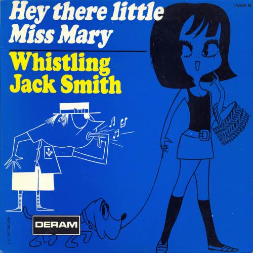 Whistling Jack Smith - Hey there little Miss Mary (EP)