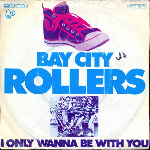 Bay City Rollers - I only wanna be with you