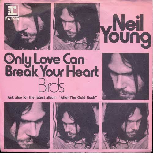Young Neil - Only love can break your heart