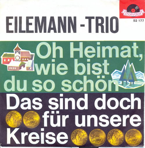 Eilemann Trio - Oh Heimat, wie bist du so schön