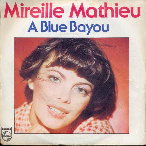 Mathieu Mireille - A Blue Bayou