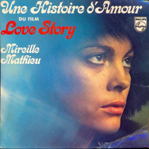 Mathieu Mireille - Une Histoire d'Amour du Film Love Story (EP)