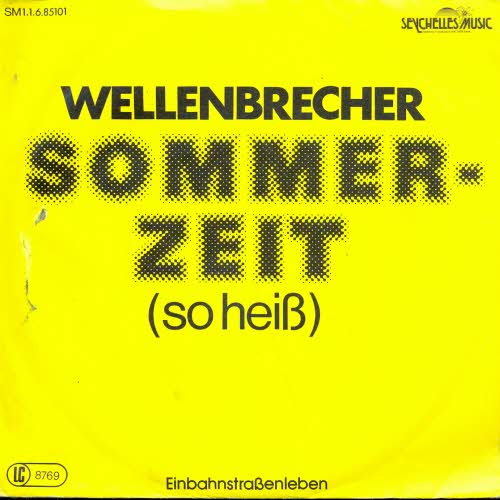 Wellenbrecher - Sommerzeit (So heiss)