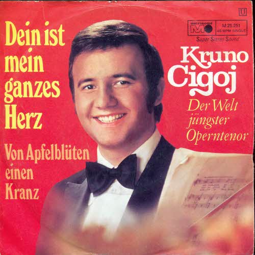 Cigoj Kruno - Dein ist mein ganzes Herz