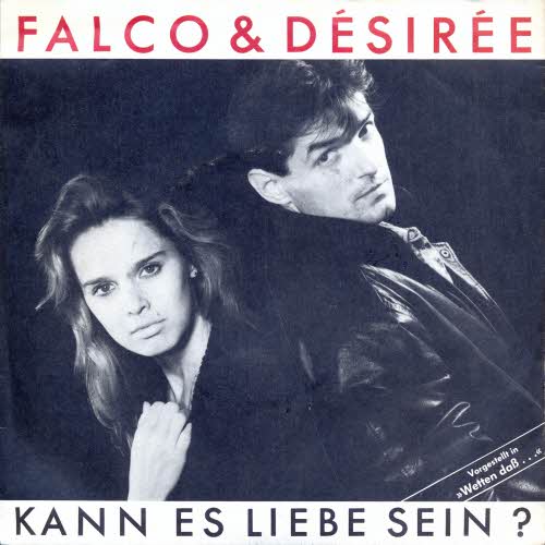 Falco & Desiree - Kann es Liebe sein?