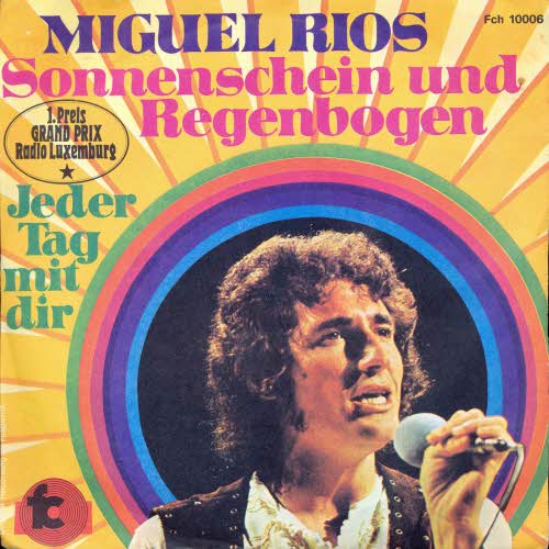 Rios Miguel - Sonnenschein und Regenbogen (ital. Pressung)