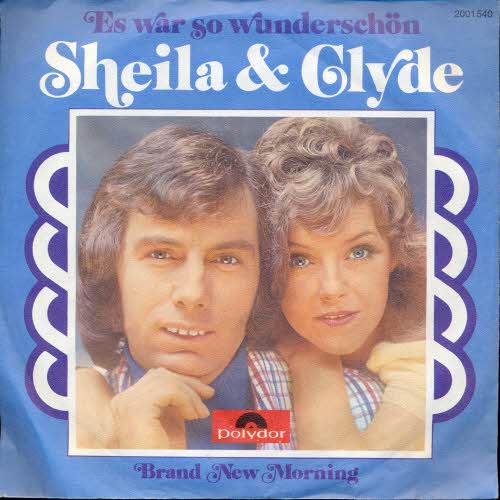 Sheila & Clyde - Es war so wunderschön