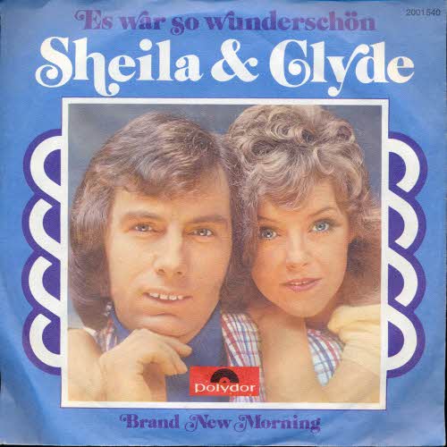 Sheila & Clyde - Es war so wunderschn