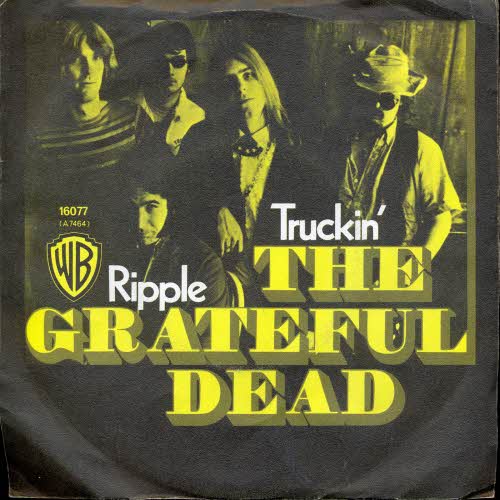 Grateful Dead - Truckin' / Ripple