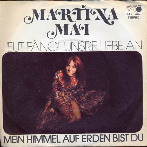 Mai Martina - Heut' fngt unsre Liebe an