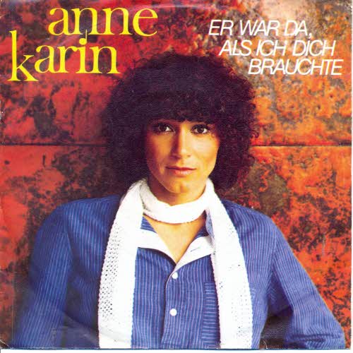 Anne-Karin - Er war da, als ich dich brauchte (nur Cover)