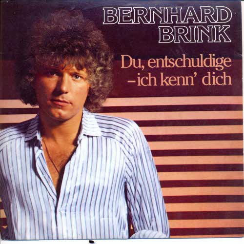 Brink Bernhard - Du entschuldige - ich kenn' dich