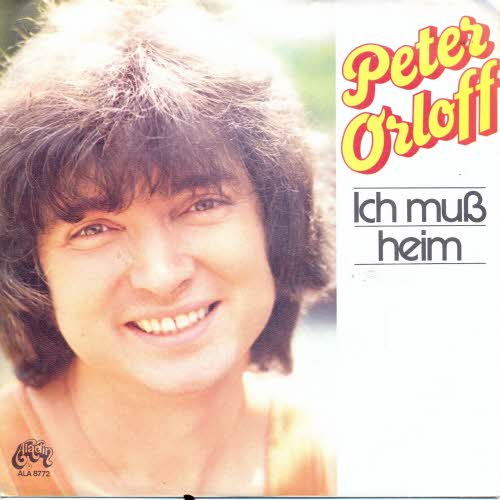 Orloff Peter - Ich muss heim