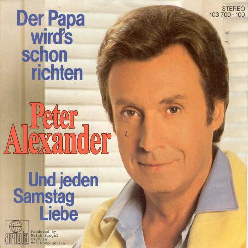 Alexander Peter - Der Papa wird's schon richten