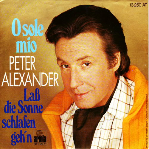 Alexander Peter - O sole mio