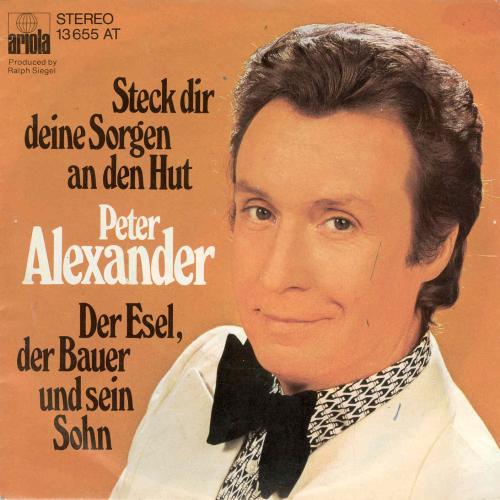 Alexander Peter - Steck dir deine Sorgen an den Hut