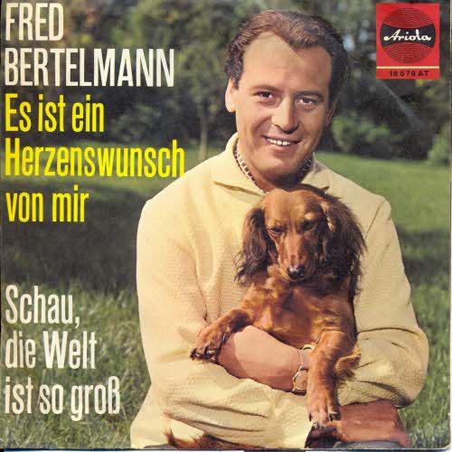 Bertelmann Fred - Es ist ein Herzenswunsch von mir