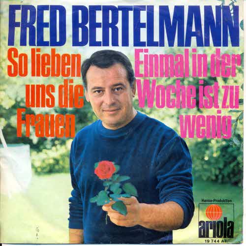 Bertelmann Fred - So lieben uns die Frauen