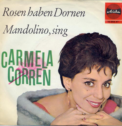 Corren Carmela - Rosen haben Dornen