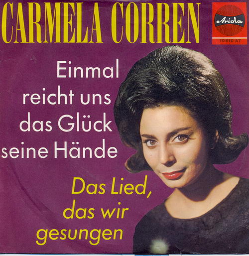 Corren Carmela - Einmal reicht uns das Glck...