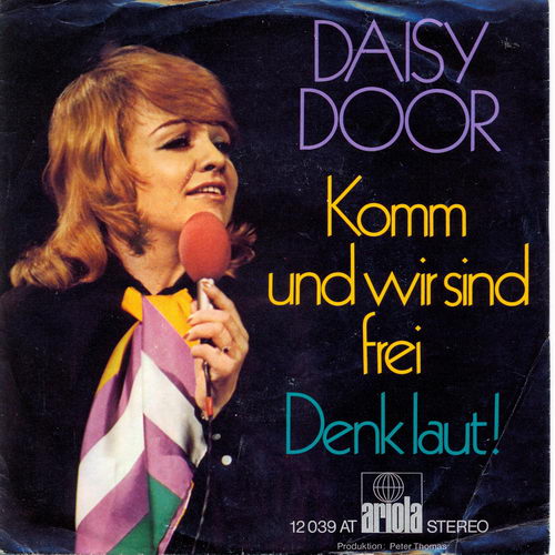 Door Daisy - #Komm und wir sind frei