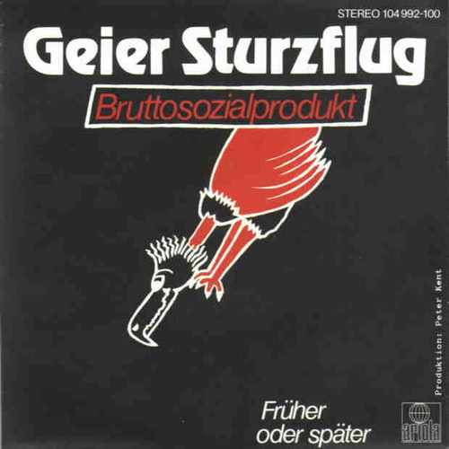 Geier Sturzflug - Bruttosozialprodukt (nur Cover)