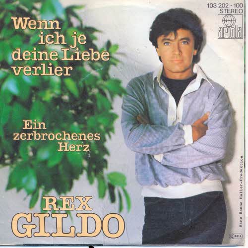 Gildo Rex - Wenn ich je deine Liebe verlier'